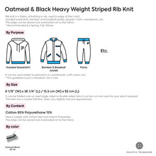 Load image into Gallery viewer, Oatmeal &amp; Black Heavy Weight Striped Rib Knit Description
